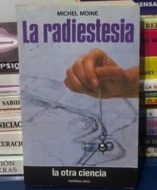 LA RADIESTESIA Michel Moine